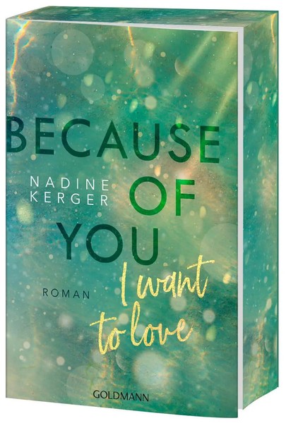 Because Of You I Want To Love | Nadine Kerger | Taschenbuch | Because Of You-image
