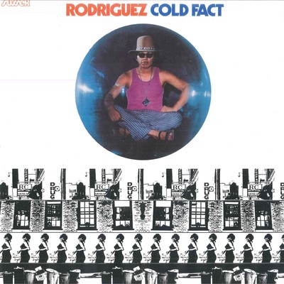 欧LP Rodriguez Cold Fact 006025770773711 Universal Music Group /00260 LP SIXTO RODRIGUEZ Cold Fact 006025770773 UMe, Sussex