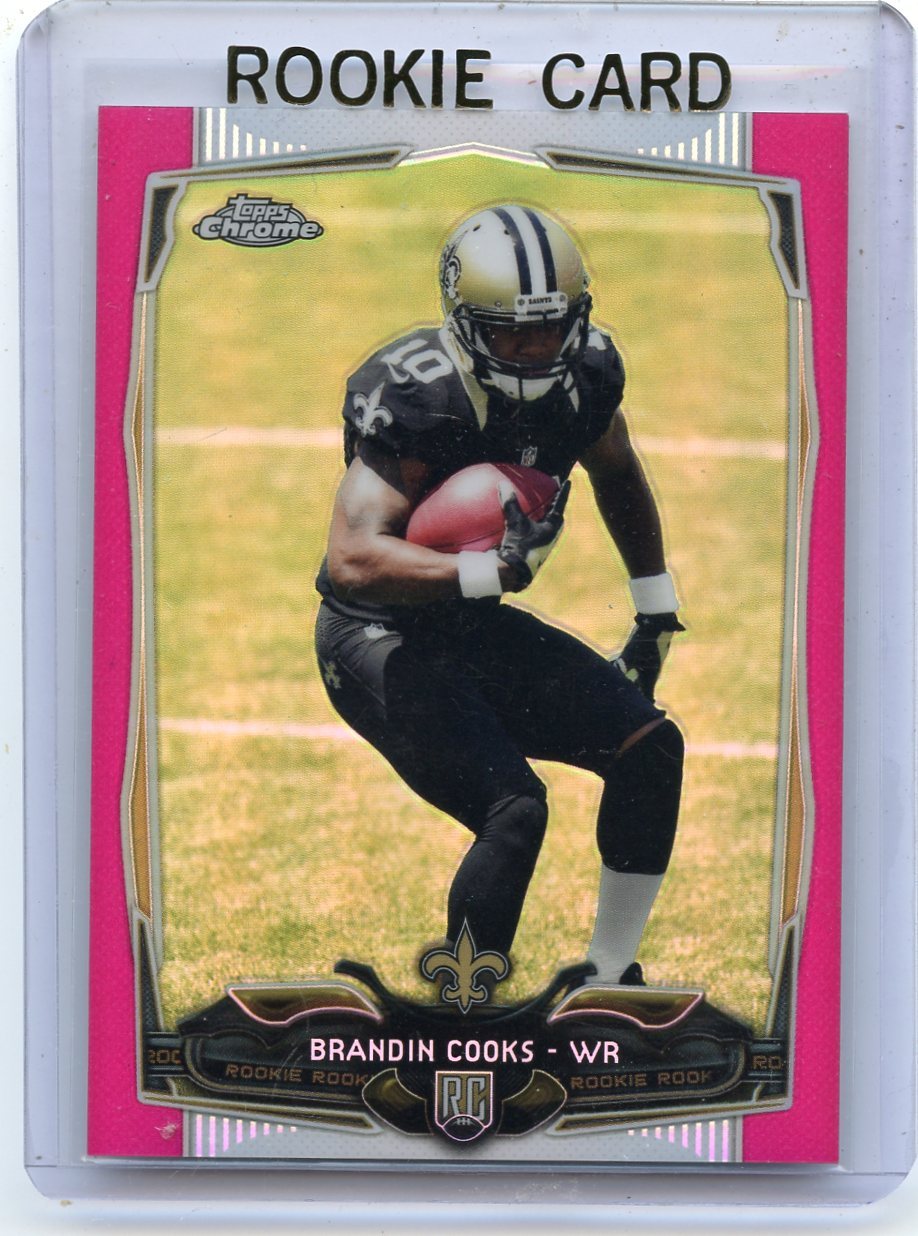 2014 TOPPS CHROME #149 BRANDIN COOKS "PINK REFRACTOR" ROOKIE RC #17/399, SAINTS
