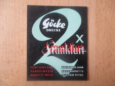 (1685) Reklamemarke - Göcke Drucke Frankfurt