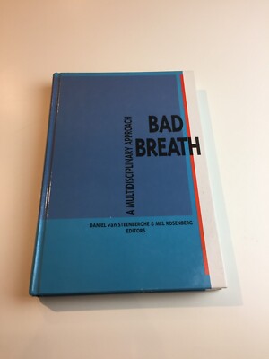 Bad Breath A Multidisciplinary Approach