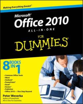 Office 2010 All-in-One For Dummies - Paperback By Weverka, Peter - GOOD