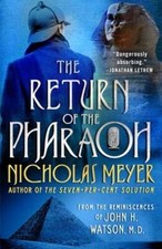 The Return of the Pharaoh: From the Reminiscences of John H. Watson, M.D.: Used