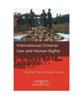 International Criminal Law & Human Rights, Claire De Than