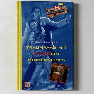 Die Unzertrennlichen - Traumpaar mit hundert Hindernissen, Gaby Schuster, T113