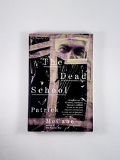 The Dead School Patrick McCabe (Paperback, 1996) Irish Literary Fiction