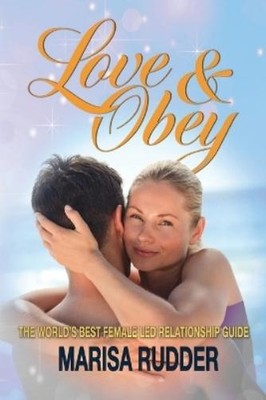 Marisa Rudder Love & Obey (Paperback) Female Led Relationship (UK IMPORT)