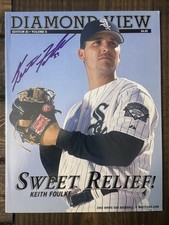 Keith Foulke SIGNED 2002 Diamond View issue-Chicago White Sox