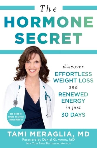 Tami Meraglia The Hormone Secret (Tascabile)