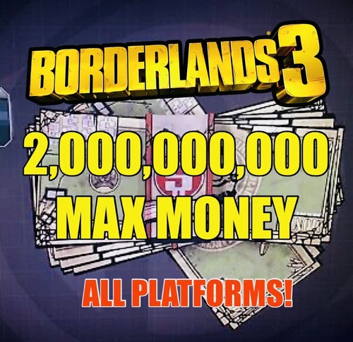 Borderlands 3 Max 2 Billion In-Game Money for Upgrades XBOX ONE X/S PS4 PS5 PC