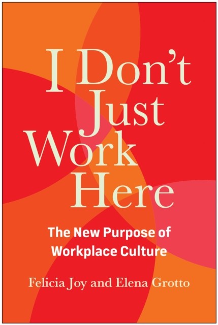 I Don't Just Work Here by Elena Grotto (Hardback Book)