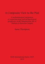 A Composite View to the Past: A Methodological Integration of Zooarchaeology and