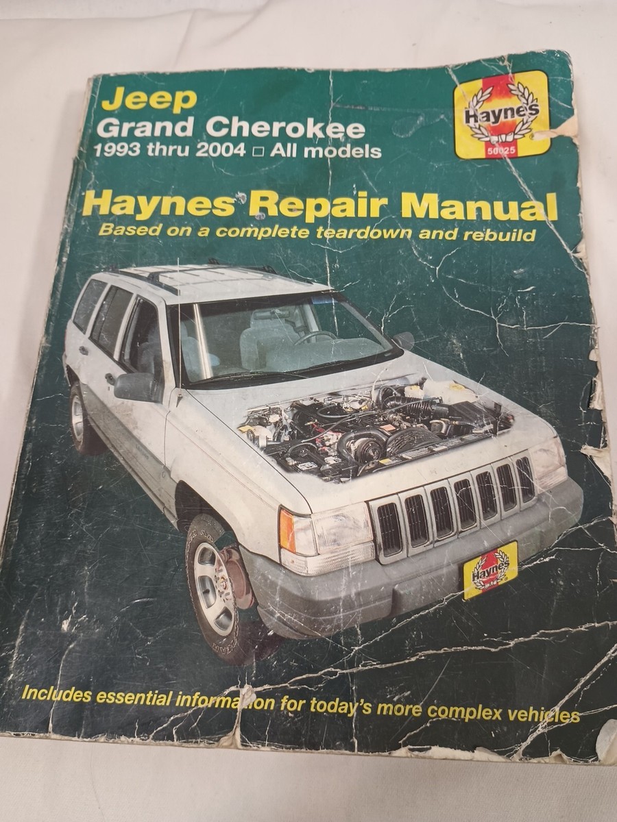 Jeep Grand Cherokee 1993 - 2004 All Models Haynes Repair Manual