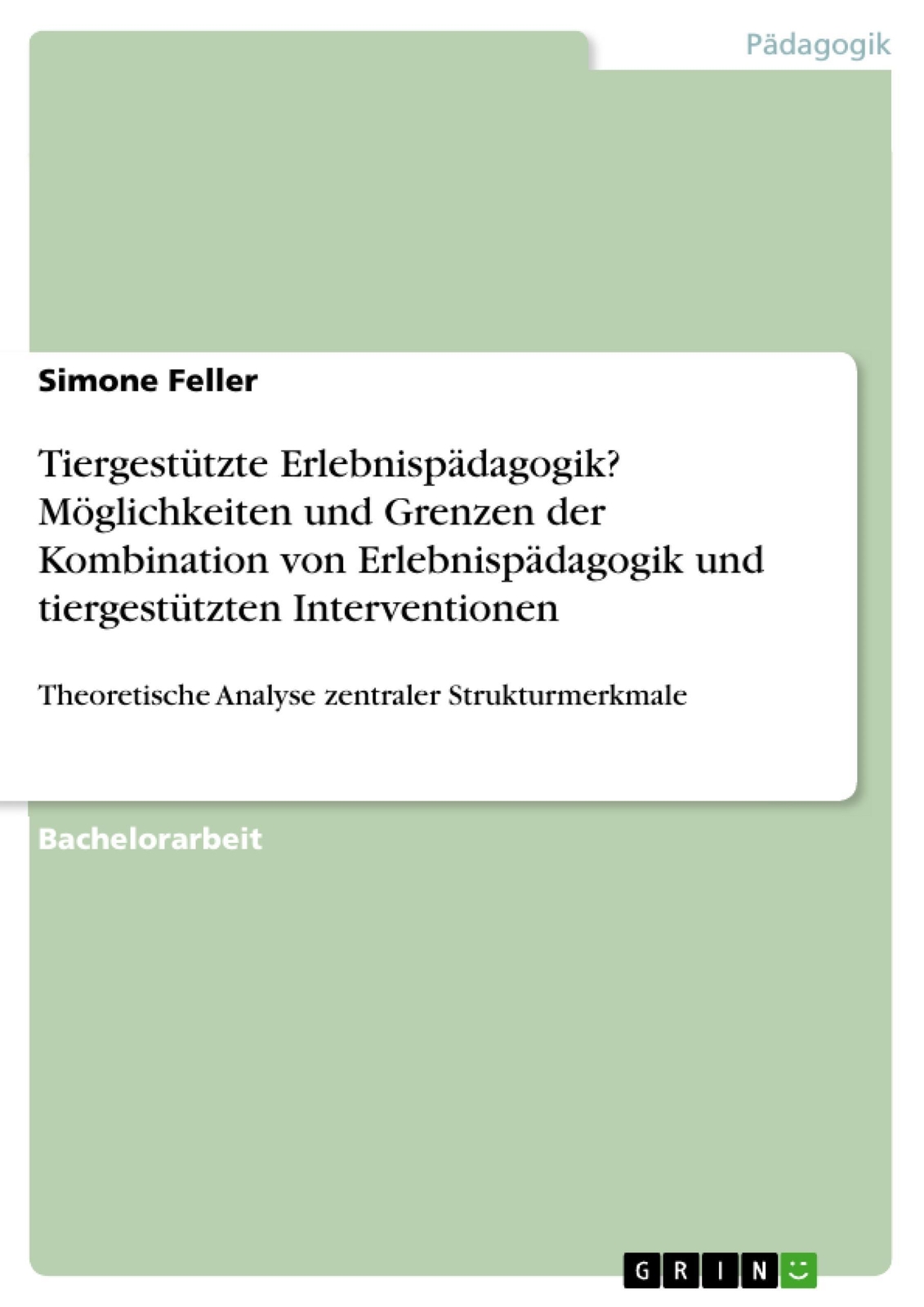 Thumbnail - Tiergestützte Erlebnispädagogik? Möglichkeiten Und Grenzen Der