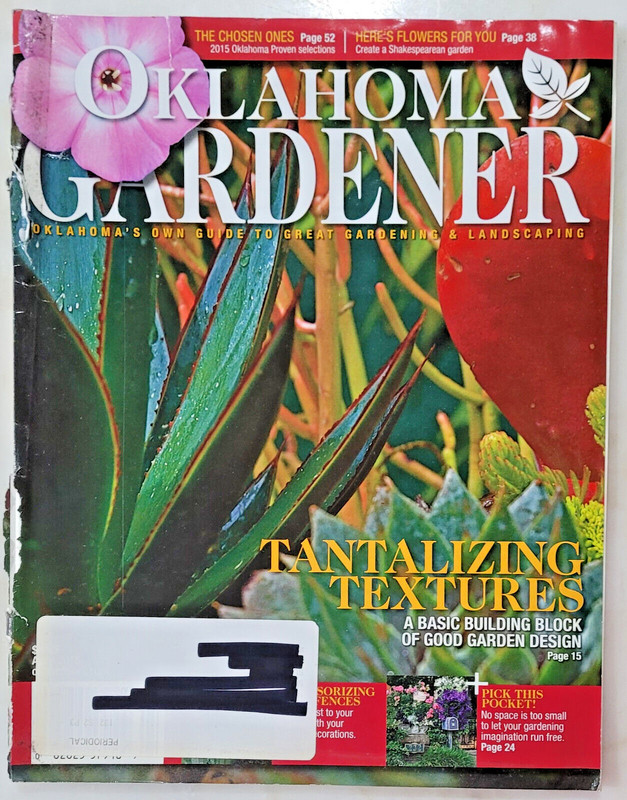 Back Issue of Oklahoma Gardener Magazine, April 2015 – in good condition