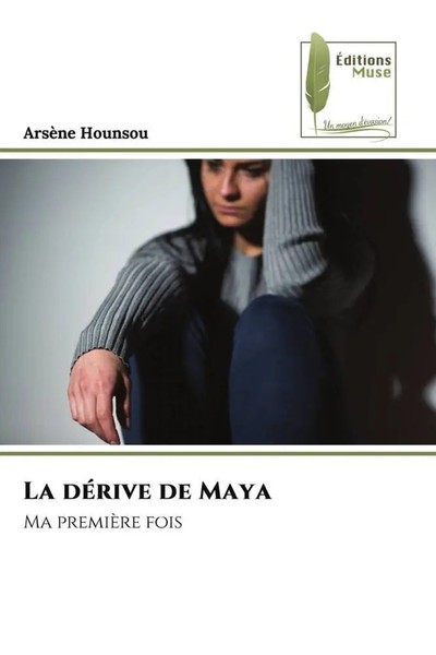 ArsèNe Hounsou | La DéRive De Maya | Taschenbuch | FranzöSisch (2023)-image