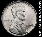 1943 Lincoln Wheat Cent- Choice Gem Brilliant Uncirculated Luster #J7029