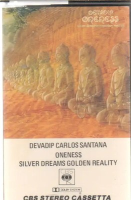 MC Carlos Santana Oneness (Silver Dreams-Golden Reality) CBS