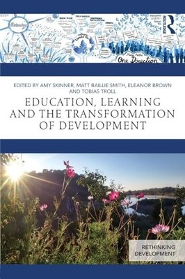 Education, Learning and the Transformation of Develo...