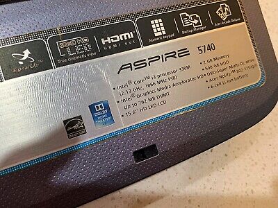Acer Aspire 5740 Intel ™Core i3™ 2.13GHz•500GB•Win10•HDMi Acer Aspire 5740 Intel ™Core i3™ 2.13GHz•500GB•Win10•HDMi