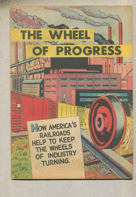 The Wheel Of Progress FN 1957 Railroads   Promotional Comic D2