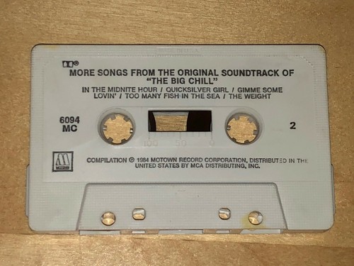 The Big Chill 1984 Cassette Tape More Songs From Original Soundtrack Of Movie - Picture 3 of 5