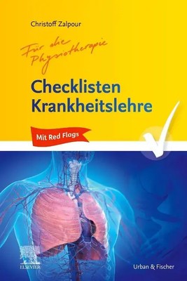 Checklisten Krankheitslehre für die Physiotherapie Christoff Zalpour Taschenbuch