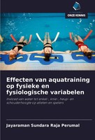 Effecten Van Aquatraining Op Fysieke En Fysiologische Variabelen Perumal Buch