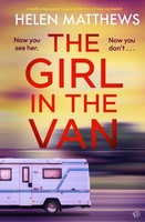 Helen Matthews | The Girl In The Van | Taschenbuch | Englisch (2025)