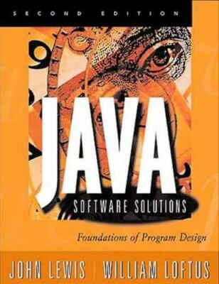 Java Software Solutions : Foundations of Program Design by John Lewis ...