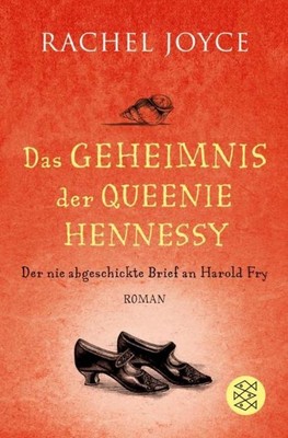 Rachel Joyce / Das Geheimnis der Queenie Hennessy /  9783596030699