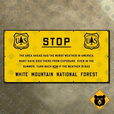 USFS White Mountain National Forest STOP weather sign 1920s New Hampshire 28x14