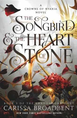 #ad The Songbird amp; the Heart of Stone Paperback by Broadbent Carissa Very Good $12.21