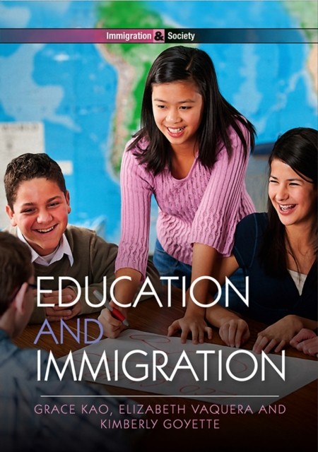 Education and Immigration by Elizabeth  Vaquera PAPERBACK 9780745648323