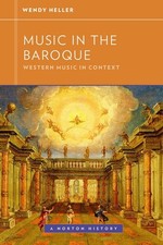 Music in the Baroque (Western Music i..., Walter Frisch