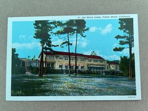 Del Monte Lodge, Pebble Beach, CA., Linen. Unposted, NOS