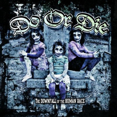 Do Or Die - The Downfall Of The Human Race CD BACKFIRE KNUCKLEDUST RYKERS