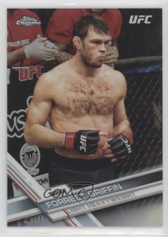 2017 Topps Chrome UFC Refractor Forrest Griffin #61 w5b