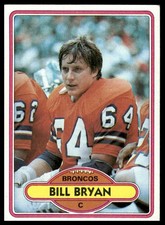 Bill Bryan 1980 Topps #473 Denver Broncos