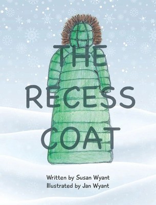 Susan Wyant | The Recess Coat | Buch | Englisch (2024) | Gatekeeper Press