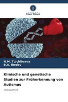 N. M. Tujchibaeva (U. A.) | Klinische Und Genetische Studien Zur...