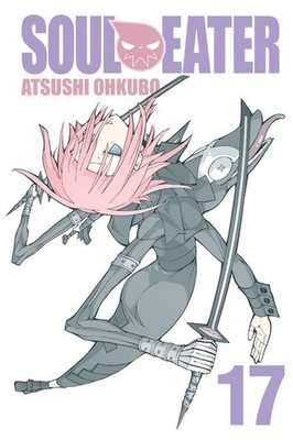 Soul Eater Vol. 17 By Atsushi Ohkubo - New Copy - 9780316244329