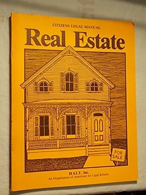 Real estate (Citizens legal manual)
