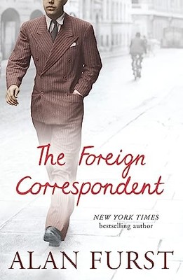 The Foreign Correspondent by Furst, Alan 075382230X FREE Shipping