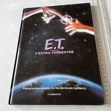 livre illustré – E.T. l’album de l’extra-terrestre - Spielberg – Flammarion