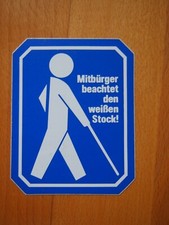älterer Aufkleber "Mitbürger beachtet den weißen Stock!", guter Zustand