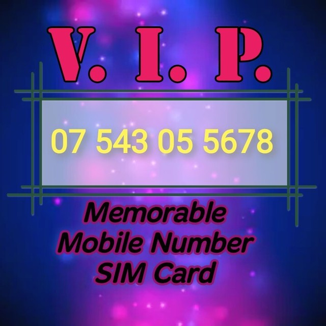 VIP 543 5678 O2 Special Easy Memorable Mobile Number Sim Card VIP 543 5678 O2 Special Easy Memorable Mobile Number Sim Card