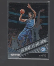 JOEL EMBIID 2018-19  PANINI PRIZM GO HARD OR GO HOME CARD #6