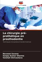 La Chirurgie Pré-ProthéTique En Prosthodontie Navneet Saxena (U. A.) Taschenbuch
