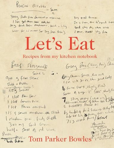 Lets Eat by Tom Parker Bowles HARDBACK - Image 8
